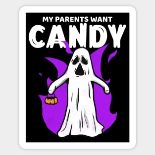 My Parents Want Candy Sticker